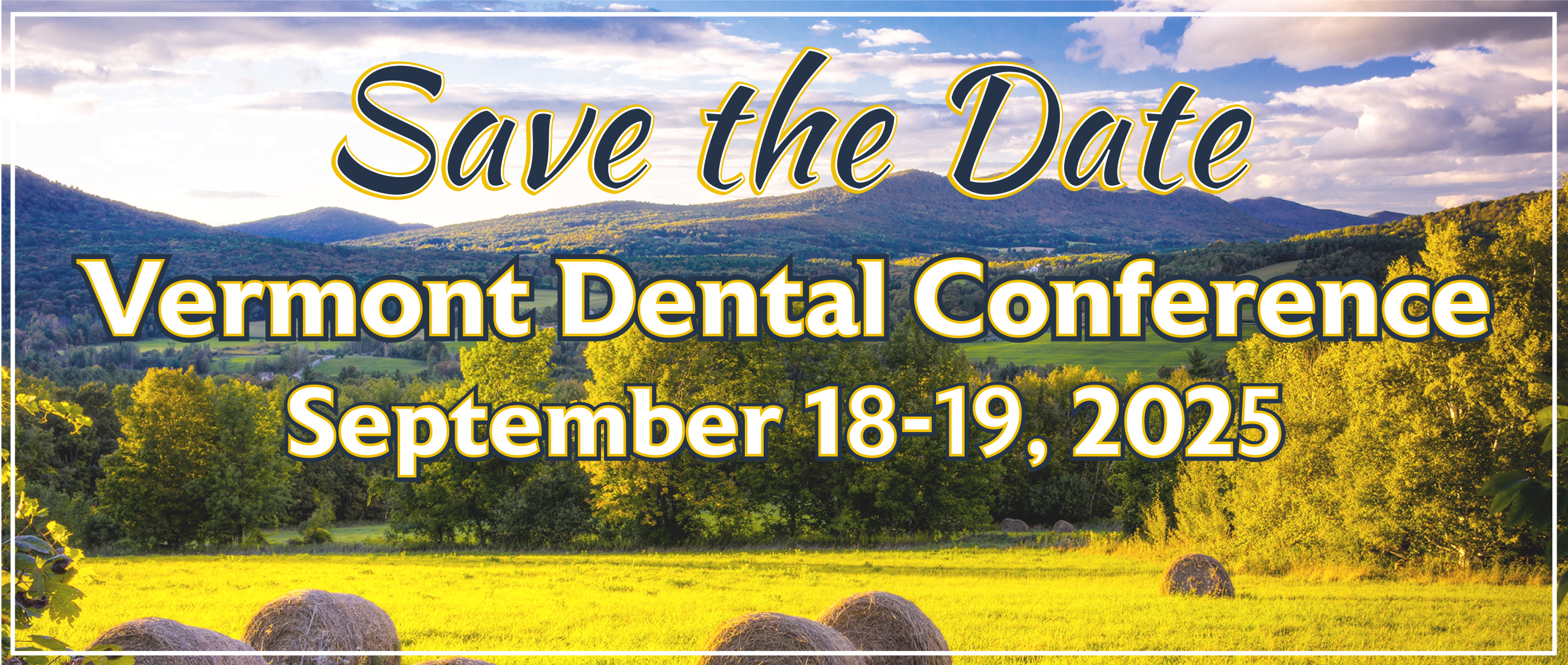 save the date advertisement for Vermont dental conference